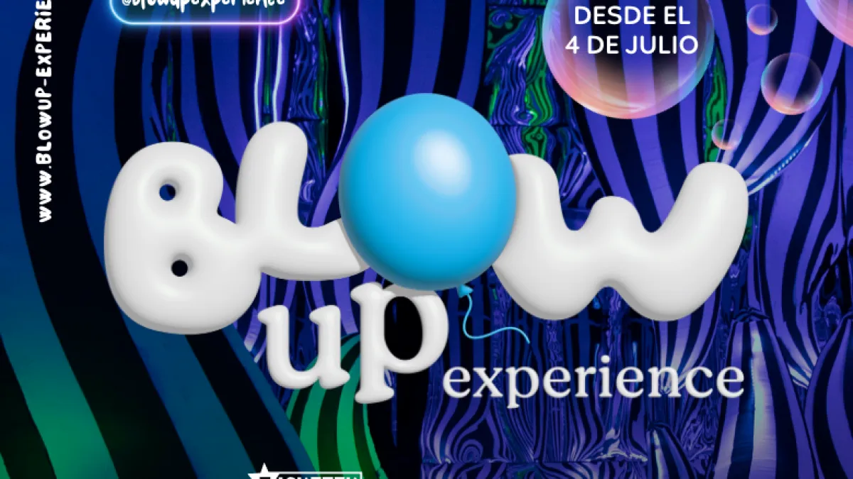 Blow Up Experience: explosión de arte y tecnología