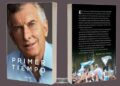 Macri vendrá en abril a Córdoba a presentar su libro "Primer Tiempo"