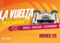 Una nueva propuesta para disfrutar la ciudad: "La Vuelta en el Mercado Norte"