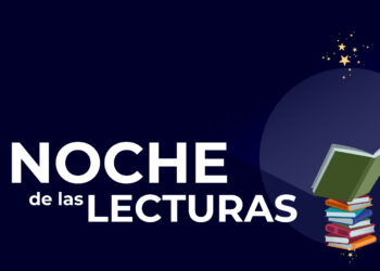 Llega la primera edición de la "Noche de las Lecturas"