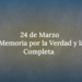 "Día de la Memoria por la Verdad y la Justicia completa": el Gobierno difundió un video